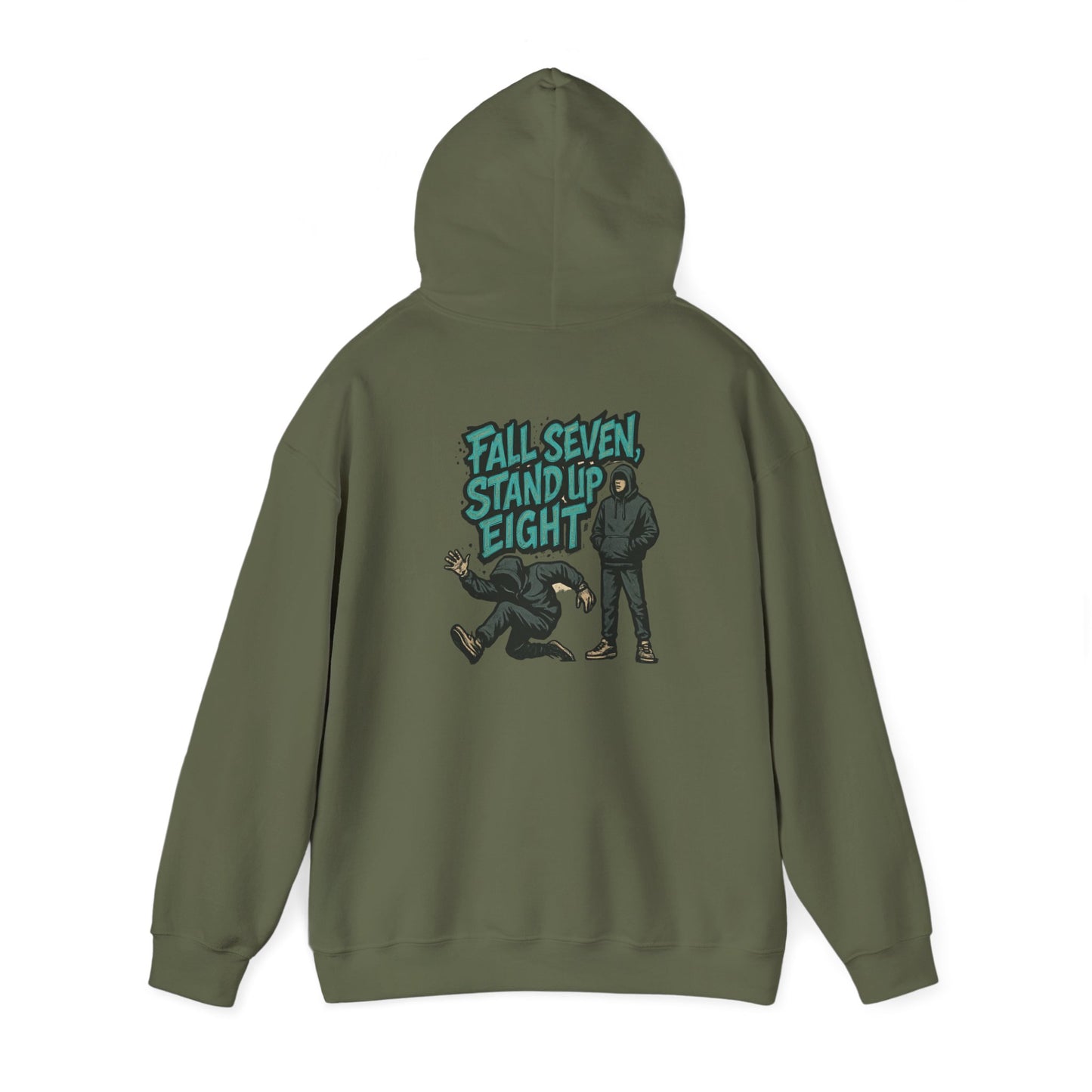 Motivational Quote Hoodie - Fall Seven, Stand Up Eight