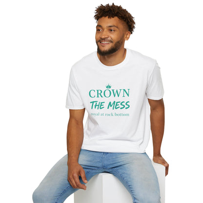 Crown the Mess Unisex Softstyle T-Shirt